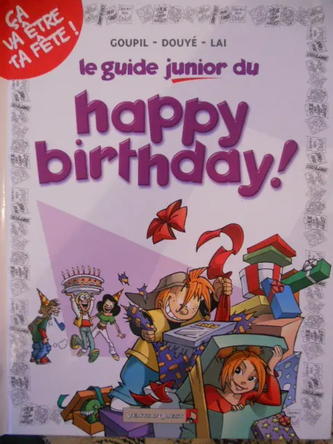 Couverture de l'album Les guides junior Tome 4 Le guide junior du happy birthday