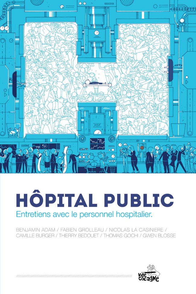 Couverture de l'album Hôpital public Hôpital public : Entretiens avec le personnel hospitalier