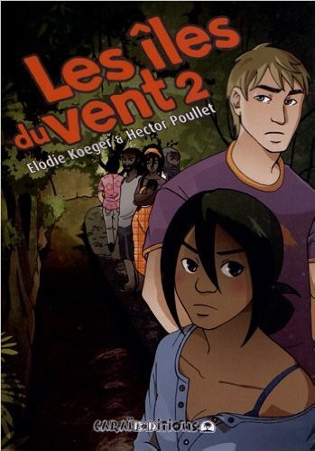 Couverture de l'album Îles du vent Tome 2 Les Îles du vent 2