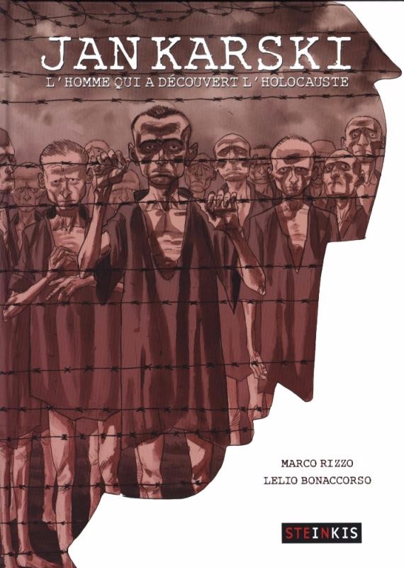 Couverture de l'album Jan Karski L'homme qui a découvert l'holocauste