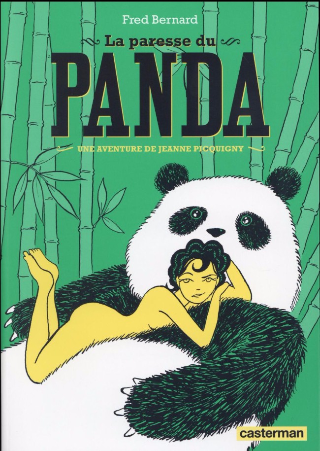 Couverture de l'album Une aventure de Jeanne Picquigny Tome 4 La paresse du panda