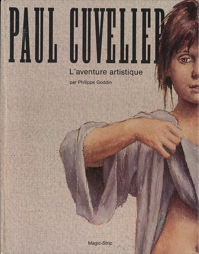 Couverture de l'album Paul Cuvelier - L'aventure artistique