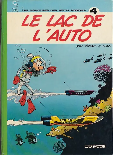 Couverture de l'album Les Petits hommes Tome 4 Le lac de l'Auto