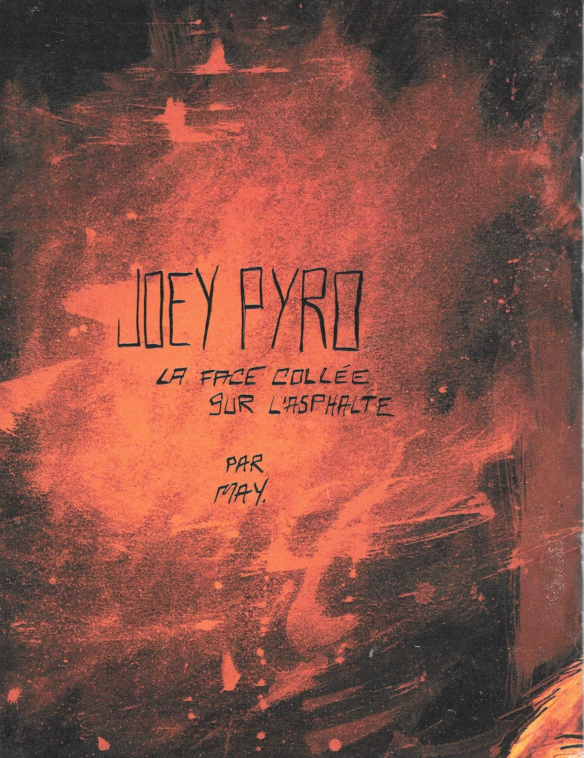 Verso de l'album Joey Pyro La face collée sur lasphalte