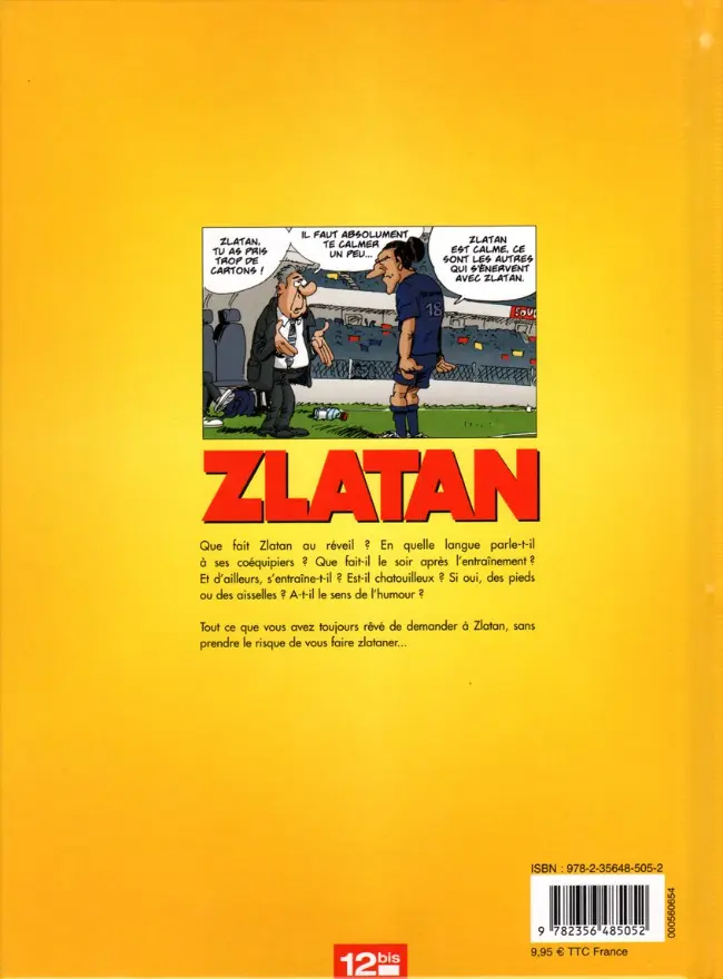 Verso de l'album Dans la peau de Zlatan Tome 1