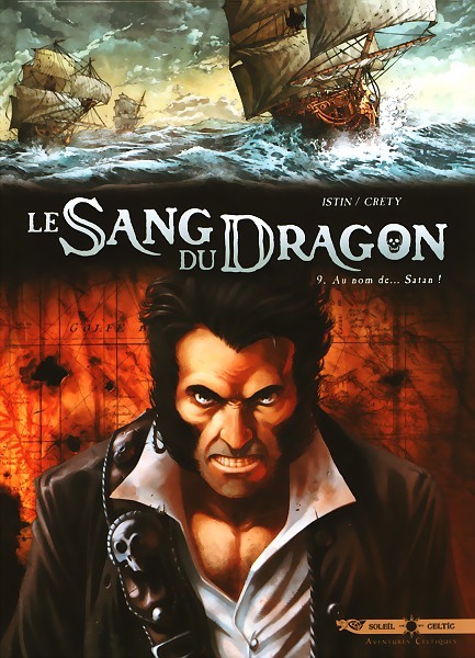 Couverture de l'album Le Sang du dragon Tome 9 Au nom de... Satan !