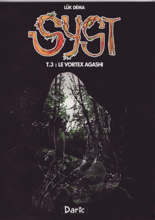 Couverture de l'album Syst Tome 3 le vortex Agashi