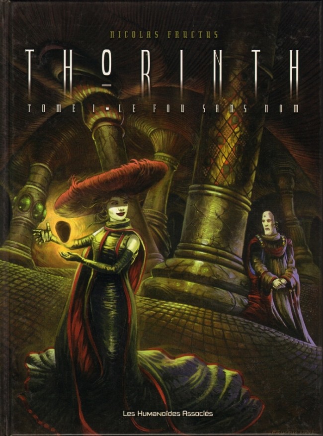 Couverture de l'album Thorinth Tome 1 Le fou sans nom