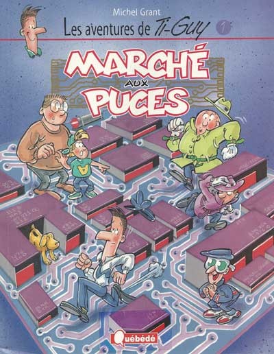 Couverture de l'album Les aventures de Ti-Guy Tome 1 Marché aux puces