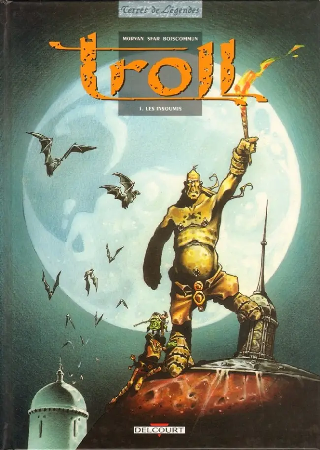 Couverture de l'album Troll Tome 1 Les insoumis