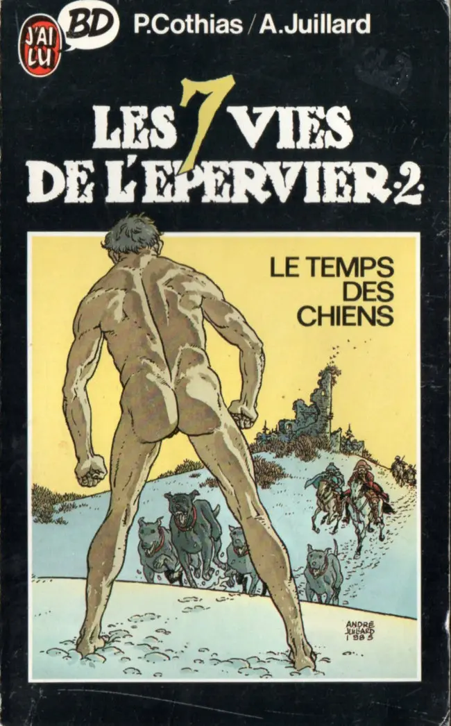 Couverture de l'album Les 7 Vies de l'Épervier Tome 2 Le temps des chiens