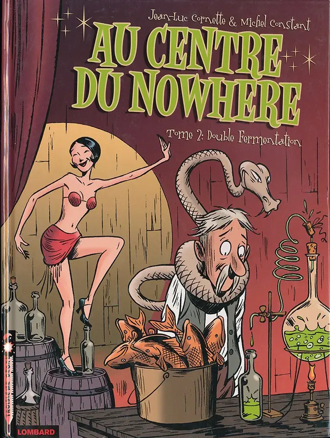 Couverture de l'album Au centre du Nowhere Tome 2 Double Fermentation