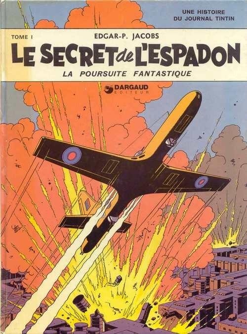 Couverture de l'album Blake et Mortimer Tome 1 Le Secret de l'Espadon - Tome I - La Poursuite fantastique