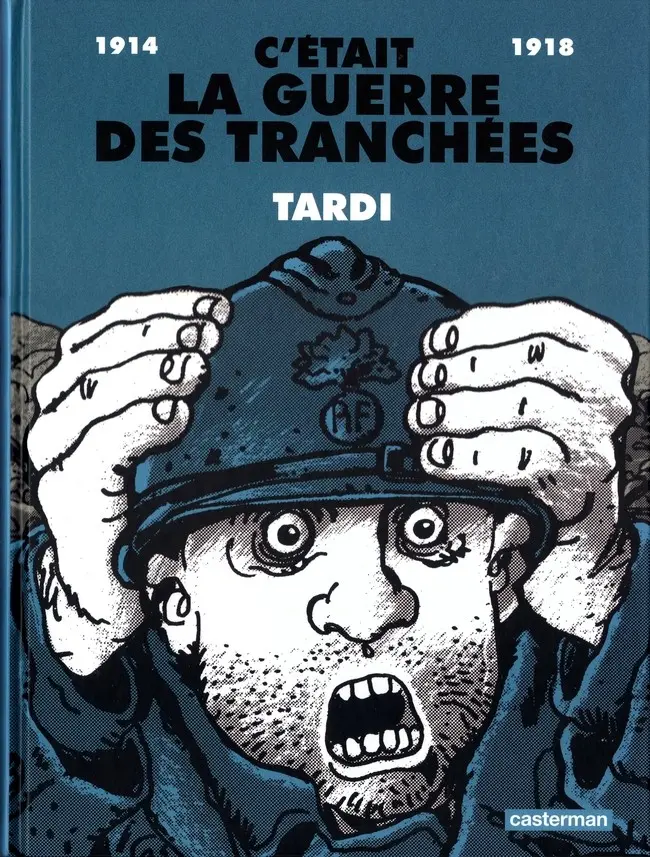 Couverture de l'album C'était la guerre des tranchées