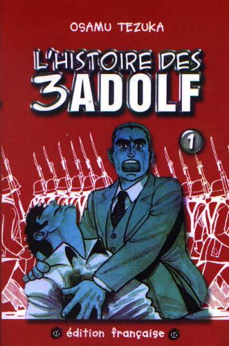 Couverture de l'album L'Histoire des 3 Adolf Volume 1