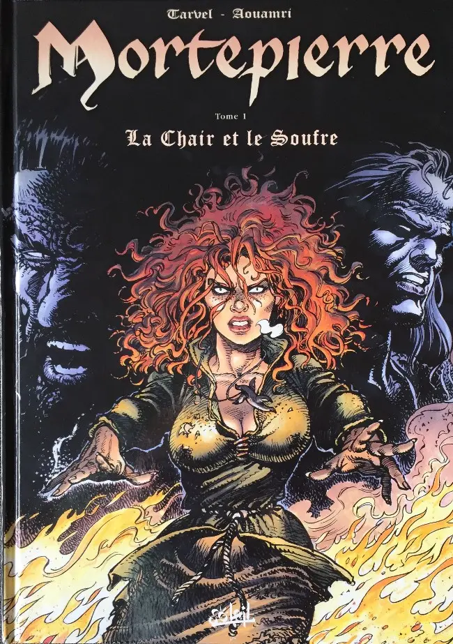Couverture de l'album Mortepierre Tome 1 La chair et le soufre