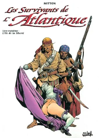 Couverture de l'album Les Survivants de l'Atlantique Tome 3 L'île de la liberté