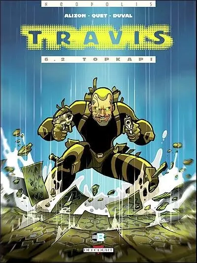 Couverture de l'album Travis Tome 6 Topkapi