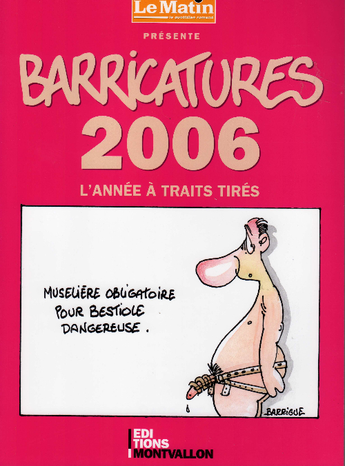 Couverture de l'album Barricatures Tome 26 2006 - L'Année à traits tirés