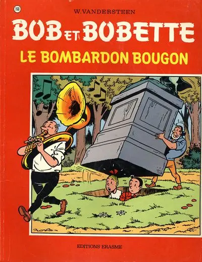 Couverture de l'album Bob et Bobette Tome 160 Le bombardon bougon