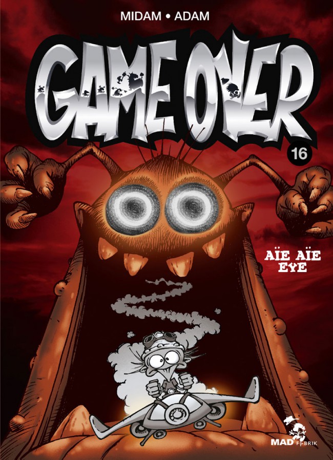 Couverture de l'album Game over Tome 16 Aïe aïe eye