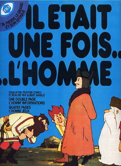 Couverture de l'album Il était une fois... l'homme Tome 19 Pierre Le Grand Et Son Epoque