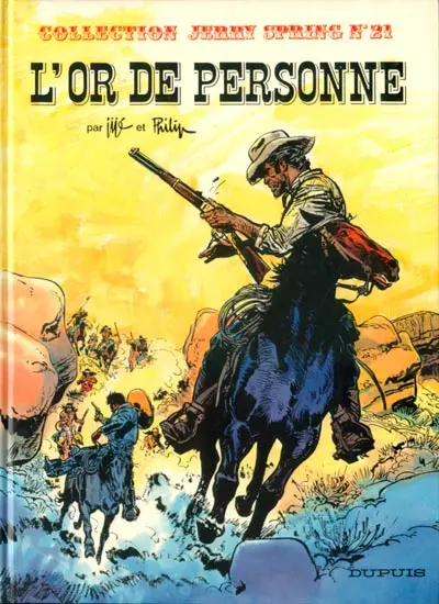 Couverture de l'album Jerry Spring Tome 21 L'or de personne