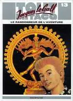 Couverture de l'album Tout Mitacq Tome 13 Jacques Le Gall, le randonneur de l'aventure