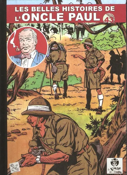 Couverture de l'album Les Belles histoires de l'Oncle Paul Tome 43