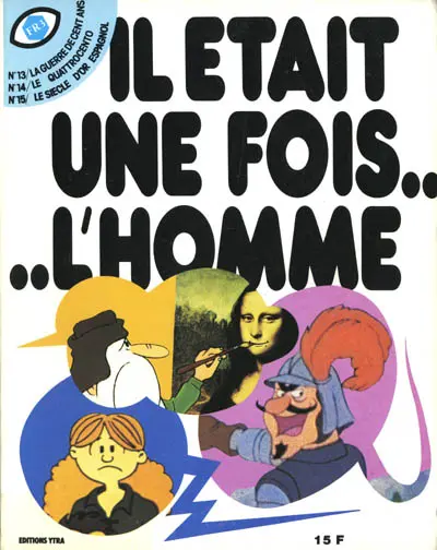 Couverture de l'album Il était une fois... l'homme Tomes 13-14-15