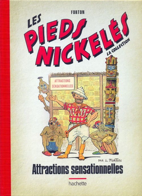 Couverture de l'album Les Pieds Nickelés - La collection Tome 76 Attractions sensationnelles