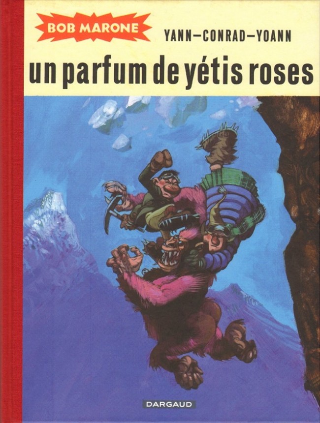 Couverture de l'album Bob Marone Tome 3 Un parfum de yétis roses