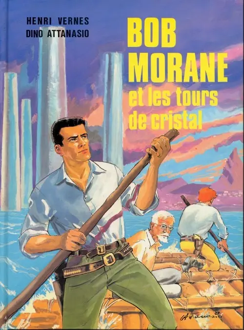 Couverture de l'album Bob Morane Tome 3 Bob Morane et les tours de cristal