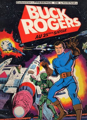 Couverture de l'album Buck Rogers Buck Rogers au 25ème siècle