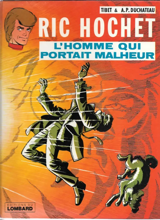 Couverture de l'album Ric Hochet Tome 20 L'homme qui portait malheur