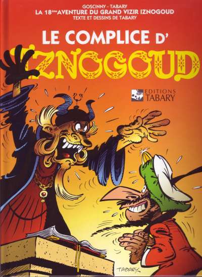 Couverture de l'album Iznogoud Tome 18 Le complice d'Iznogoud