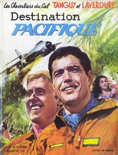 Couverture de l'album Tanguy et Laverdure Tome 11 Destination Pacifique