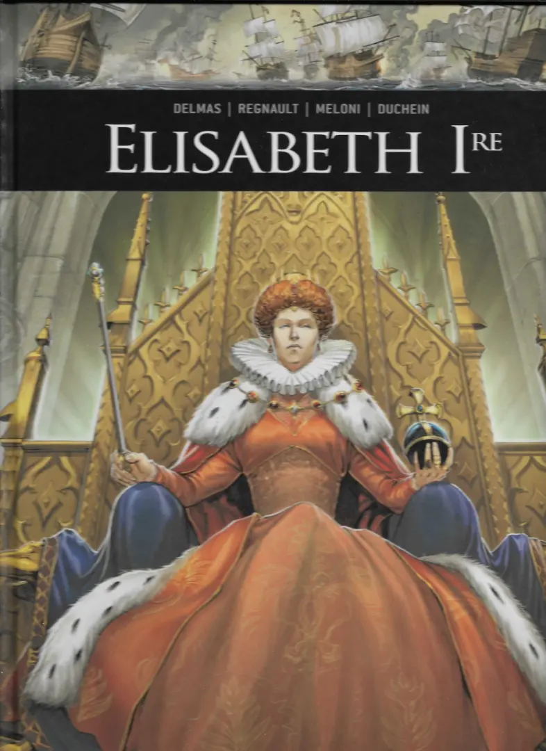 Couverture de l'album Ils ont fait l'Histoire Tome 15 Elisabeth 1re