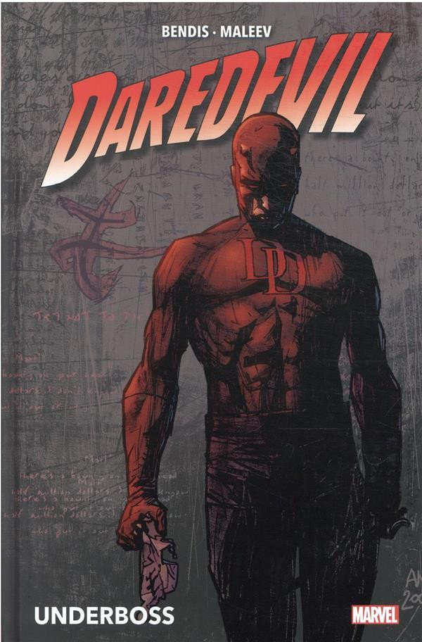 Couverture de l'album Daredevil - L'Homme sans peur Tome 1 Underboss