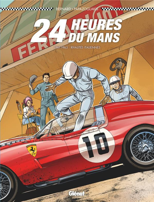 Couverture de l'album 24 Heures du Mans Tome 8 1961-1963 : rivalités italiennes