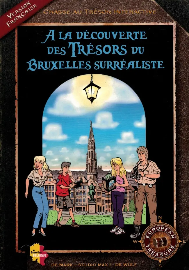 Couverture de l'album Chasse au Trésors Interactive À la découverte des Trésors du Bruxelles surréaliste