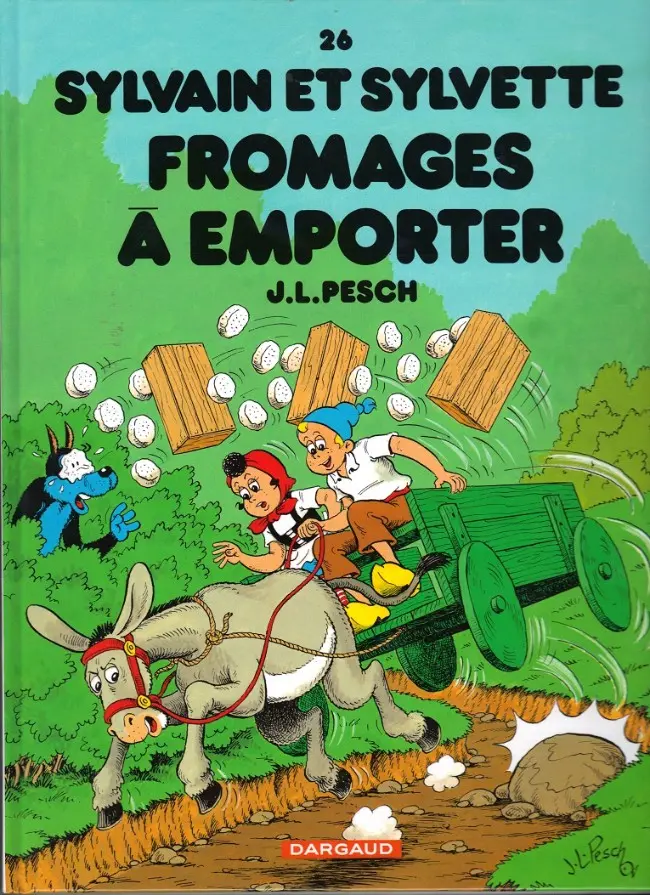 Couverture de l'album Sylvain et Sylvette Tome 26 Fromages à emporter