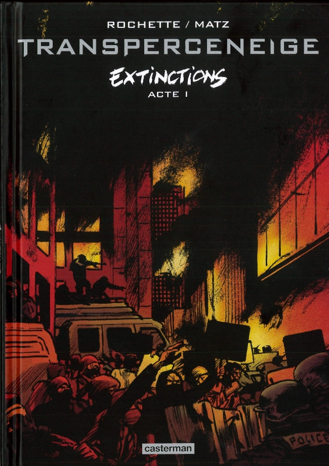 Couverture de l'album Le Transperceneige Tome 5 Extinctions Acte 1