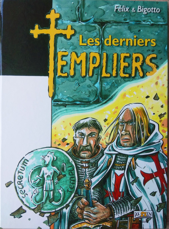 Couverture de l'album Les derniers Templiers