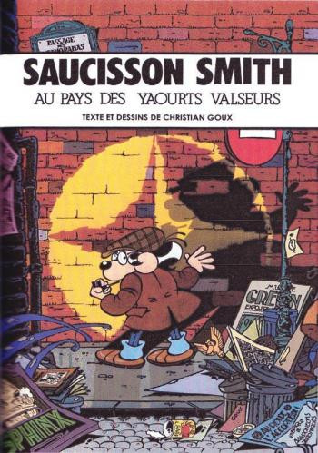 Couverture de l'album Saucisson Smith 4 Au Pays des Yaourts Valseurs