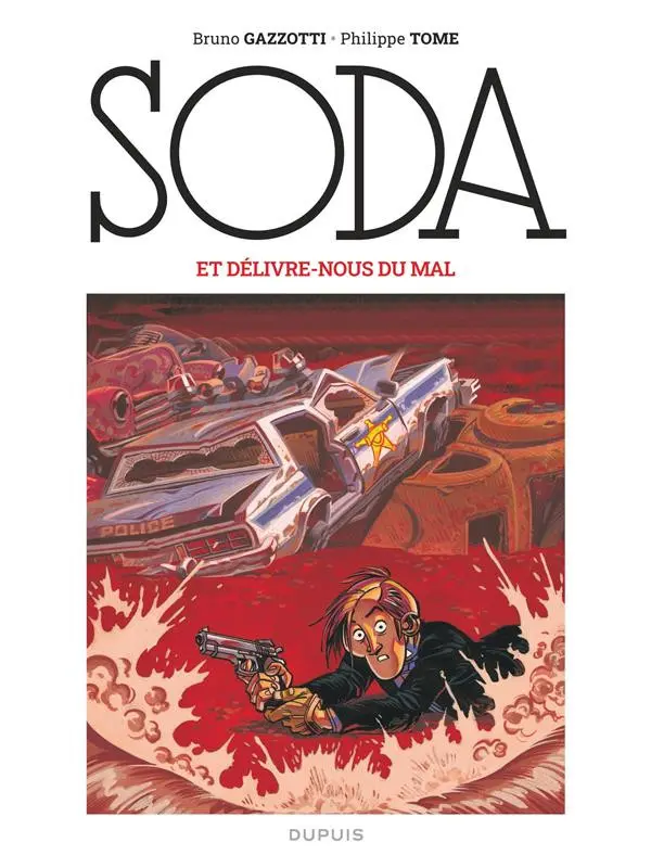 Couverture de l'album Soda Tome 9 Et délivre-nous du mal