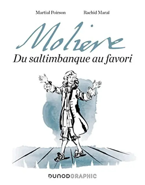 Couverture de l'album Molière Du saltimbanque au favori