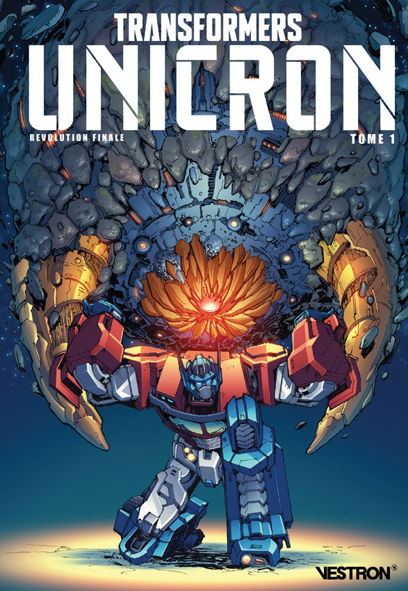 Couverture de l'album Transformers Unicron Tome 1 Révolution finale