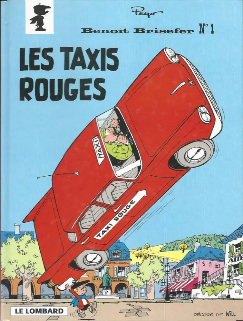 Couverture de l'album Benoît Brisefer Tome 1 Les taxis rouges
