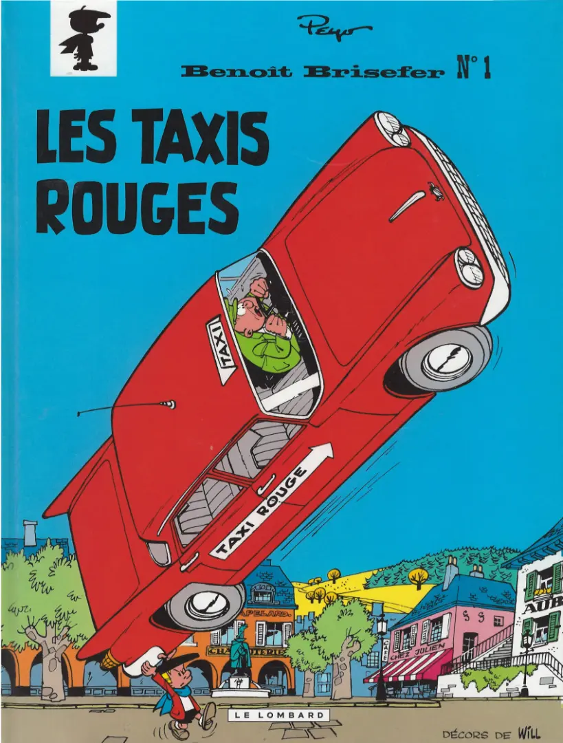 Couverture de l'album Benoît Brisefer Tome 1 Les taxis rouges